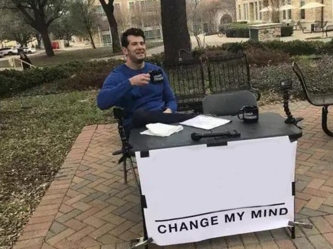 Change My Mind meme about Hard Yakka